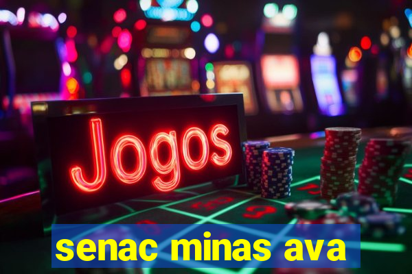 senac minas ava